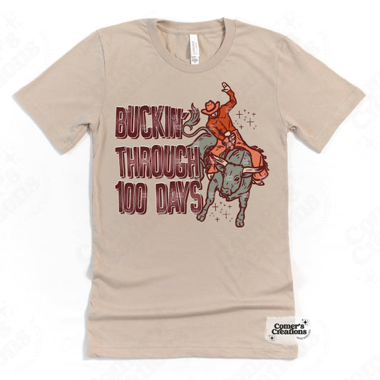 Bucking Through 100 Days