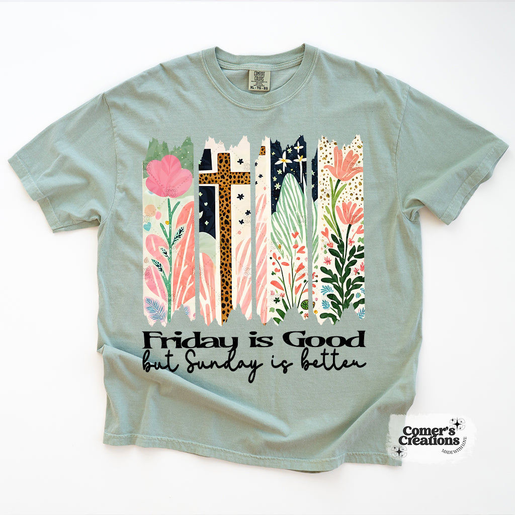 Good Friday, Better Sunday