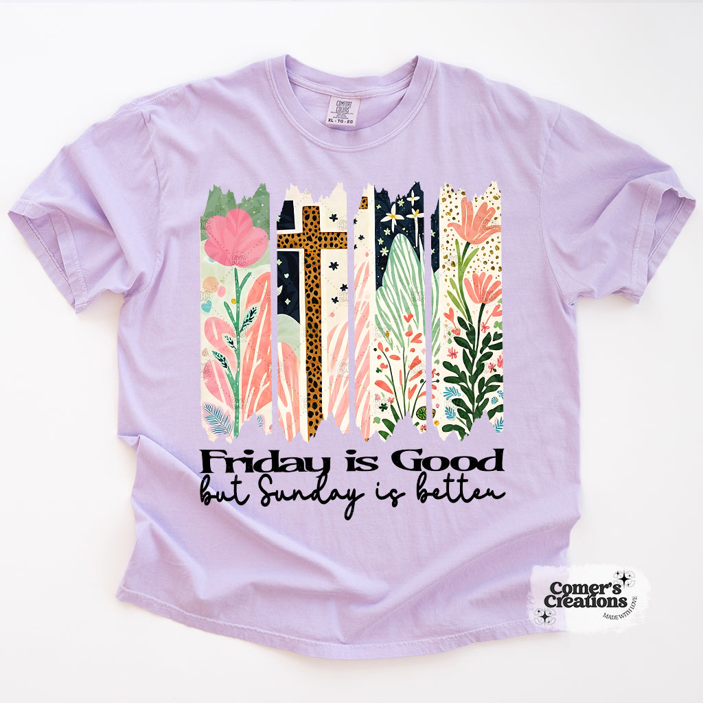 Good Friday, Better Sunday