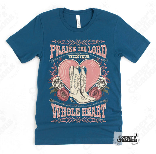 Praise the Lord Whole Heart
